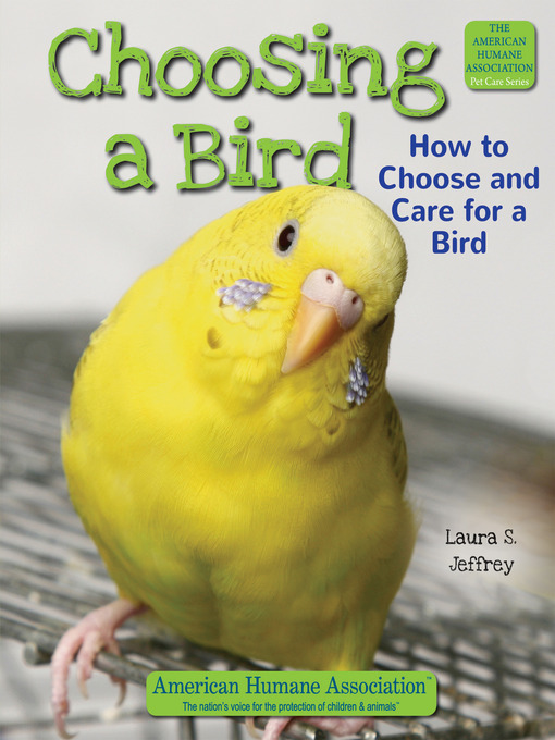 Title details for Choosing a Bird by Laura S. Jeffrey - Available